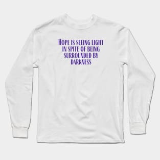 Seeing Light Long Sleeve T-Shirt